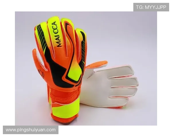 门将手套选购圣经：从抓力到耐用的科学选择法