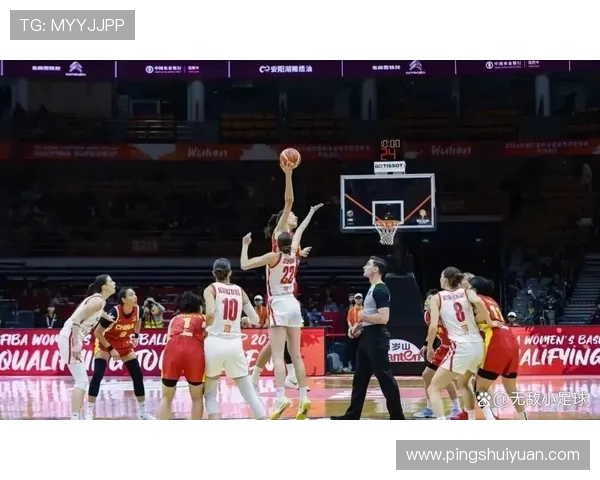 中国女篮三分命中率低助攻不足失误频繁面临强敌挑战艰巨